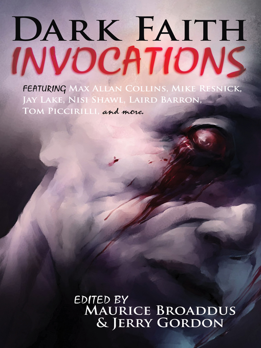Title details for Dark Faith Invocations by Maurice Broaddus - Available